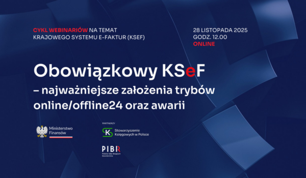 Zapraszamy na kolejne webinarium nt. KSeF
